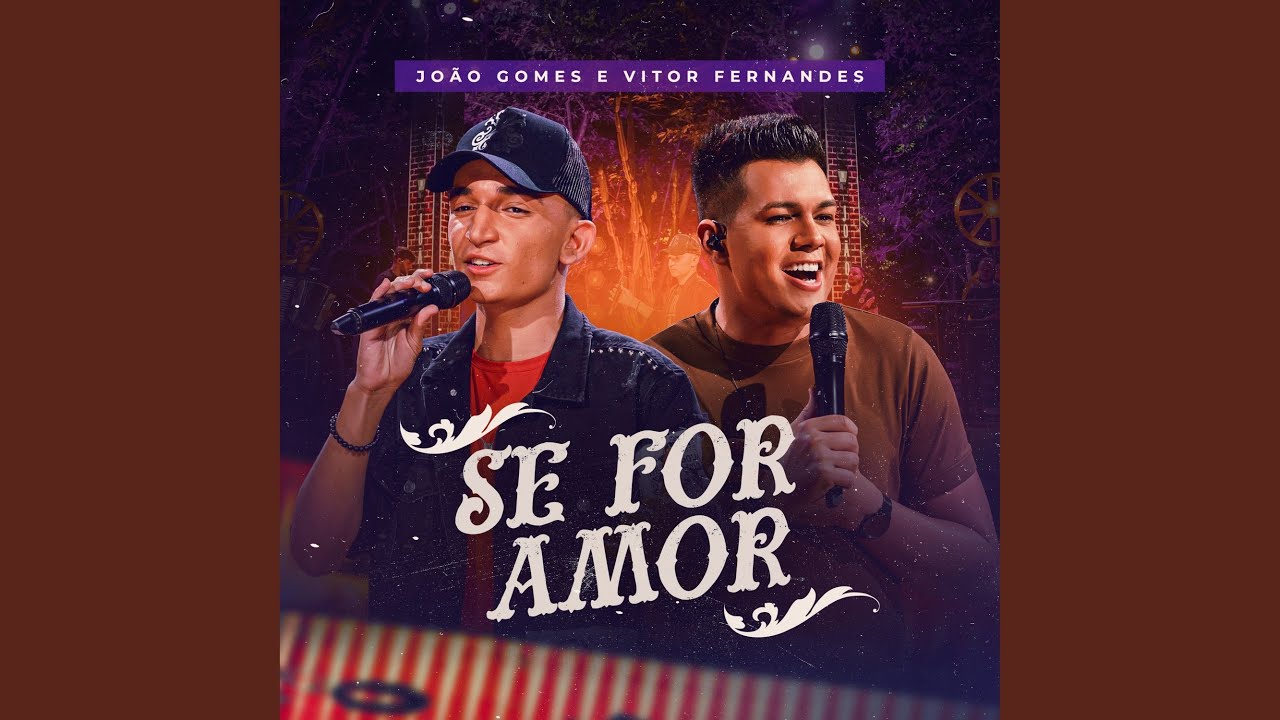 Se For Amor