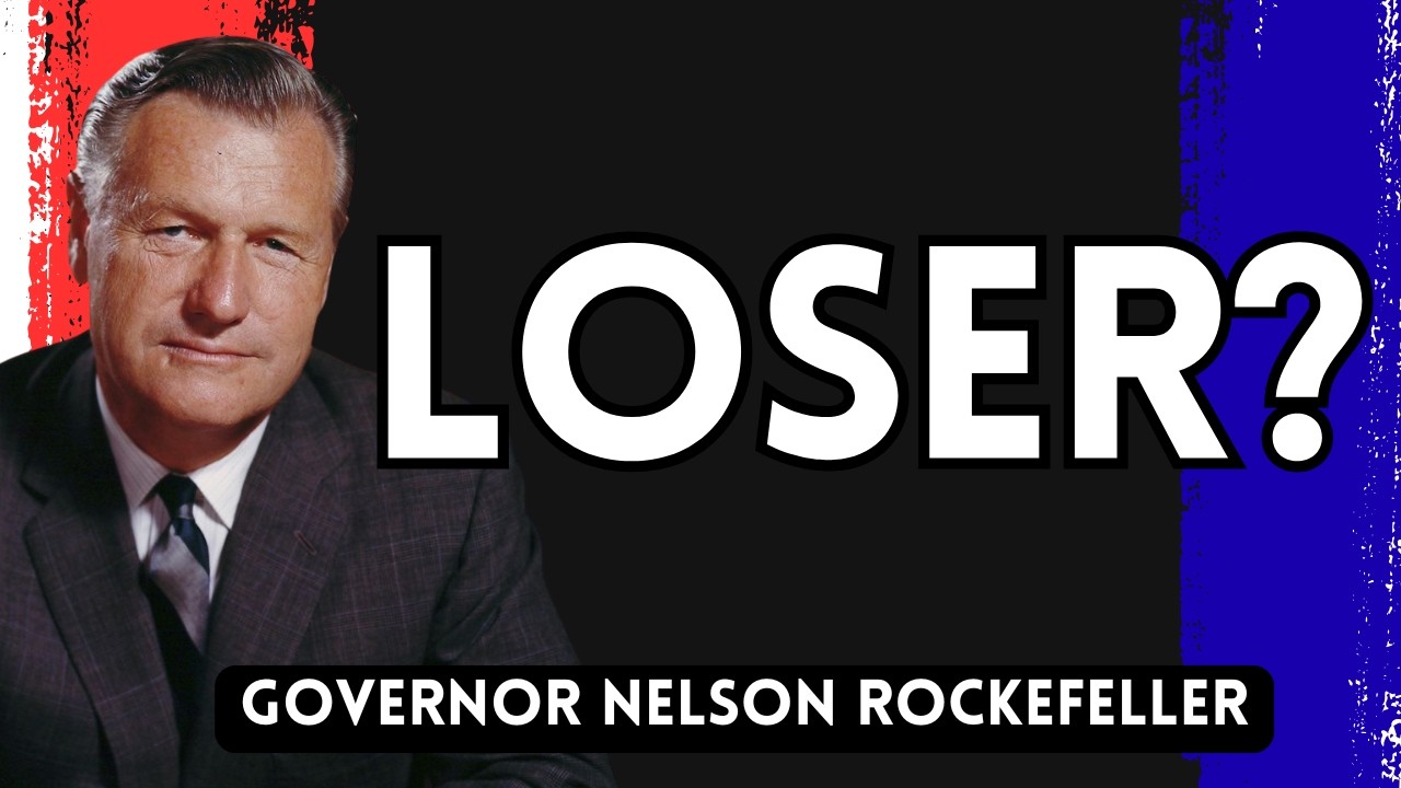 Nelson Rockefeller...three time presidential LOSER...or not?