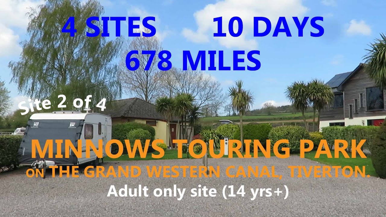 Fishing, Relaxing and The Grand Western Canal. Minnows Touring park, Tiverton, Devon.