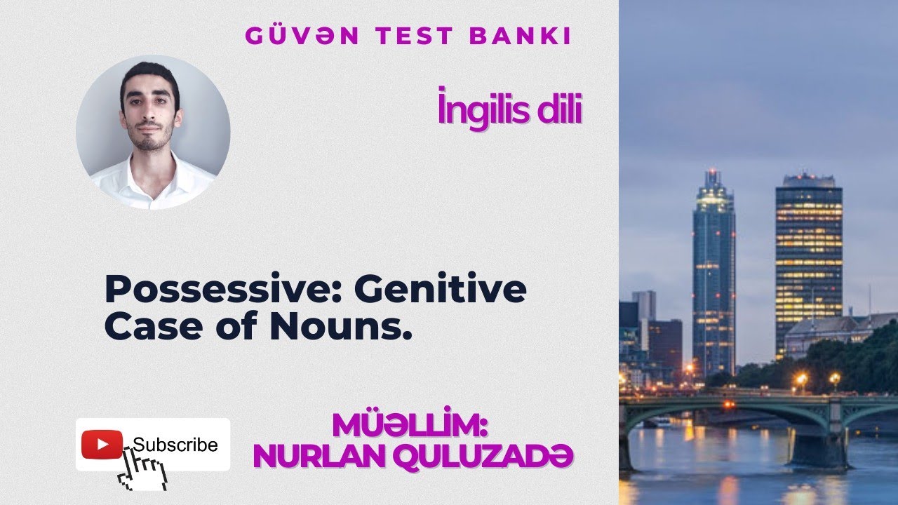 İngilis dili | Güvən test bankı | Possessive: Genitive Case of Nouns.