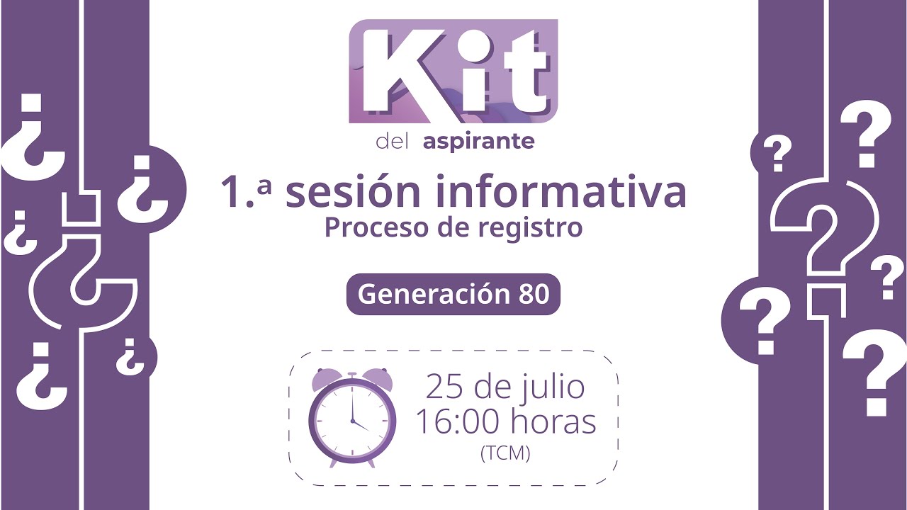 1.ª Sesión informativa / Proceso de registro / Generación 80