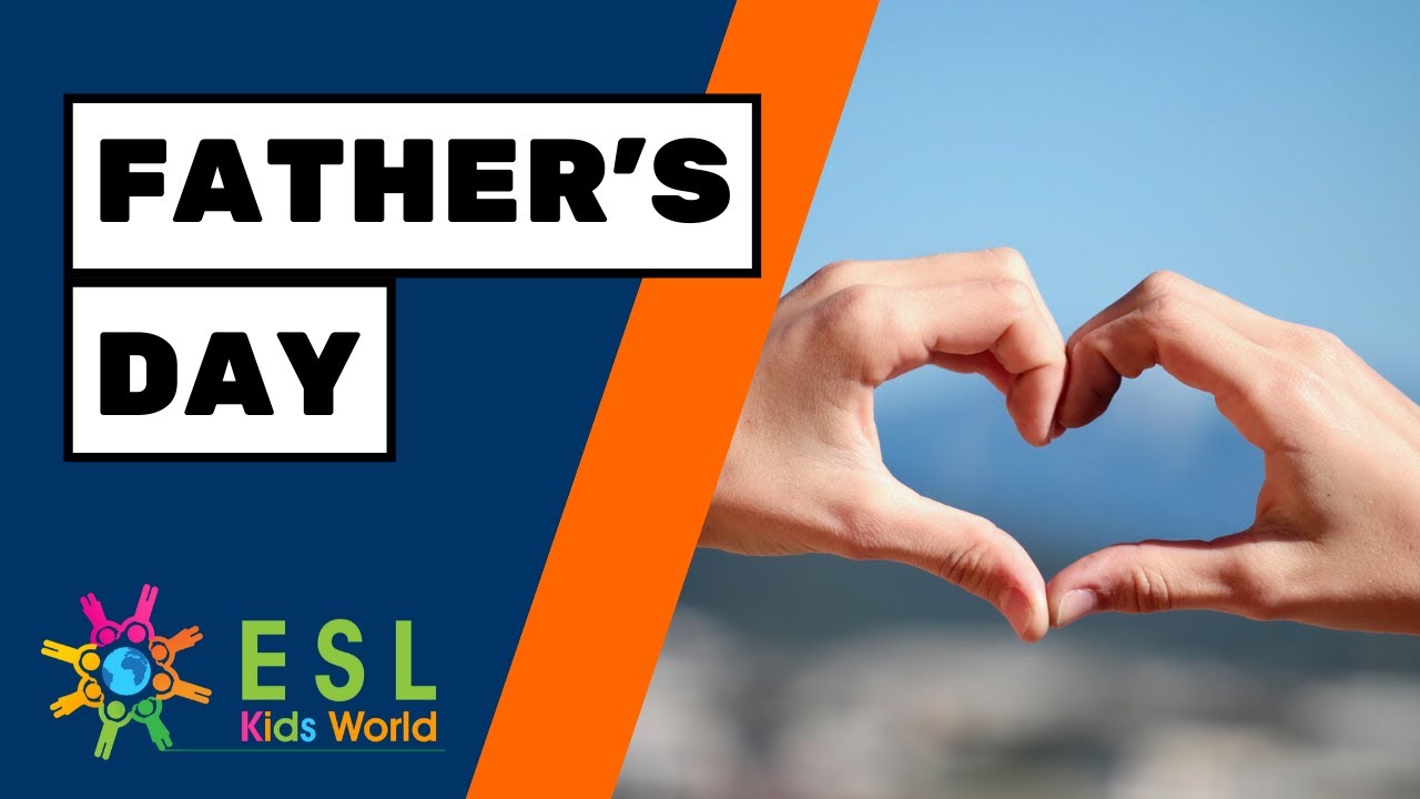 🧑🏼Happy Father's Day | Celebrate Father's Day with ESL Fun