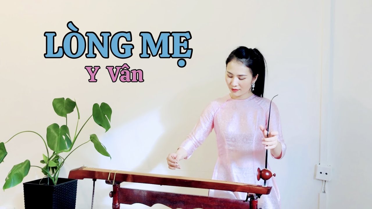 LÒNG MẸ (Y Vân) | Đàn Bầu Huyền Ly