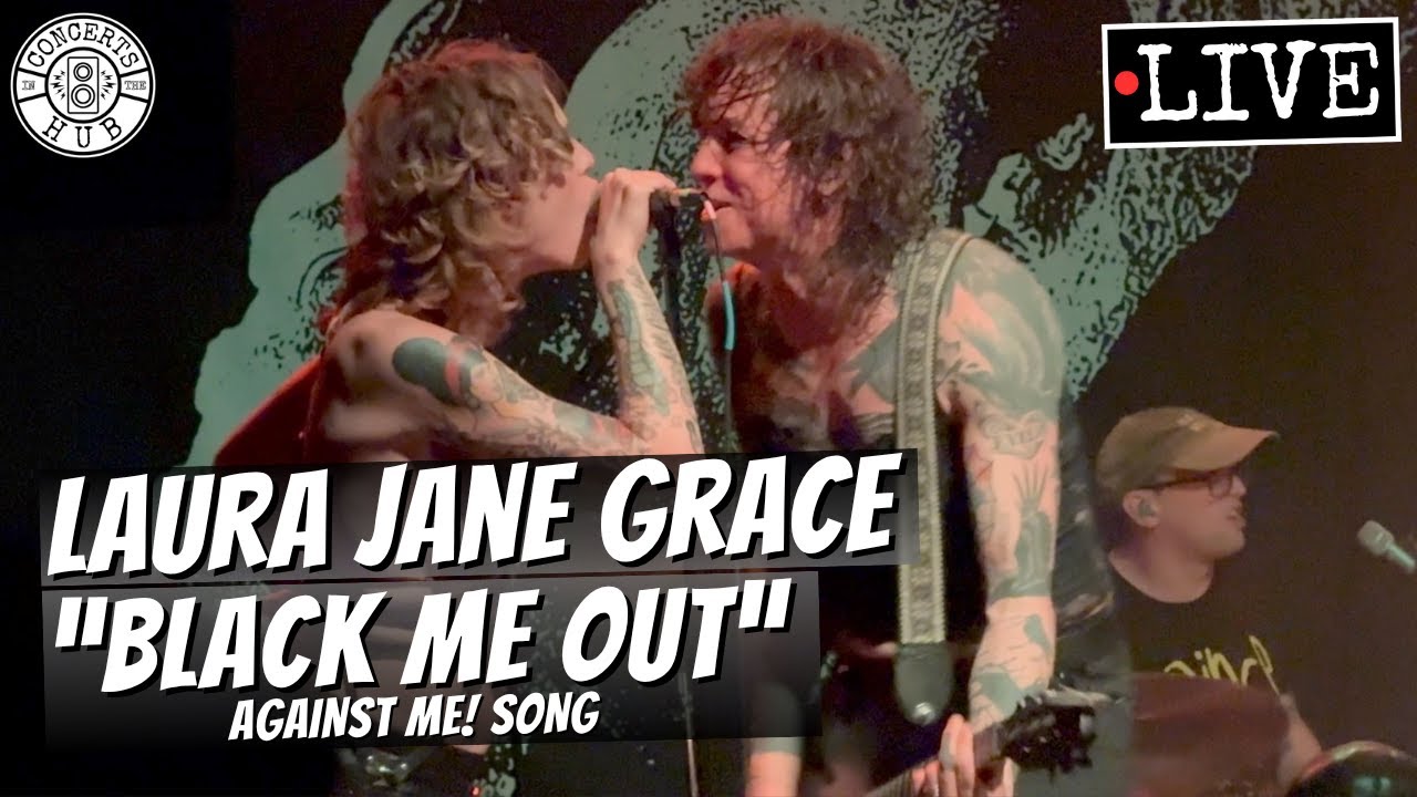 Laura Jane Grace "Black Me Out" (Against Me! song) LIVE