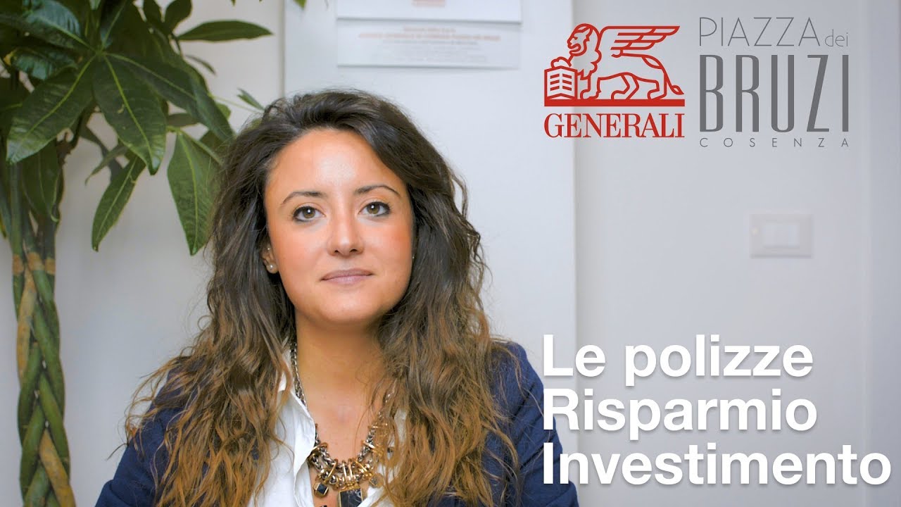 Assicurazioni Generali: Consigli su Polizze Risparmio investimento
