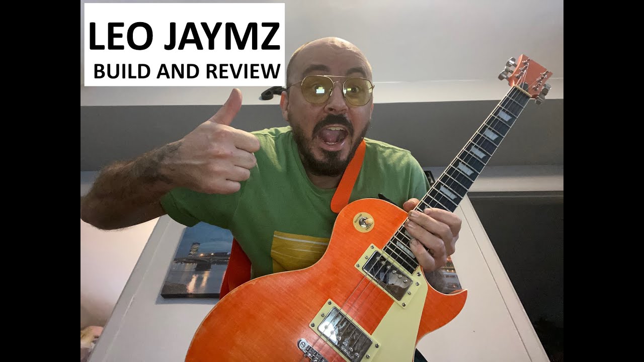 Leo Jaymz LP Guitar kit build and review