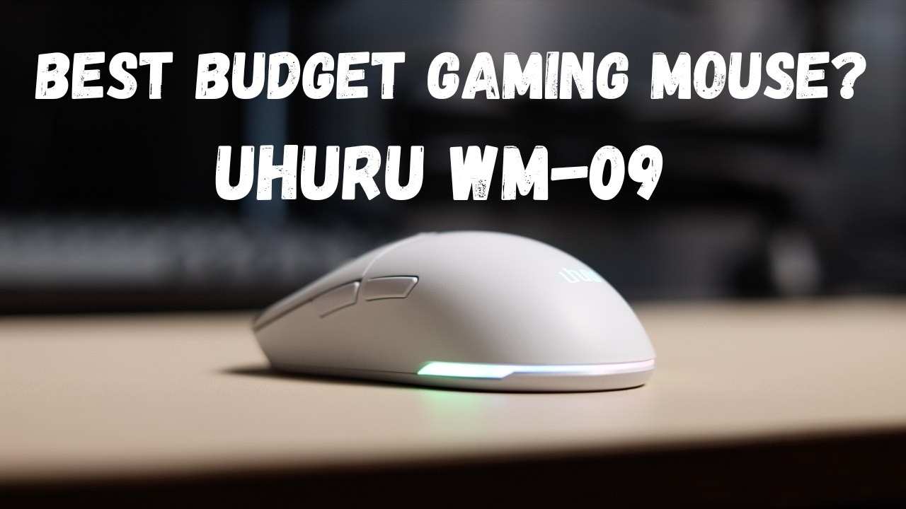 GIVEAWAY!! Best Budget Gaming Mouse? Uhuru WM 09 Superlight
