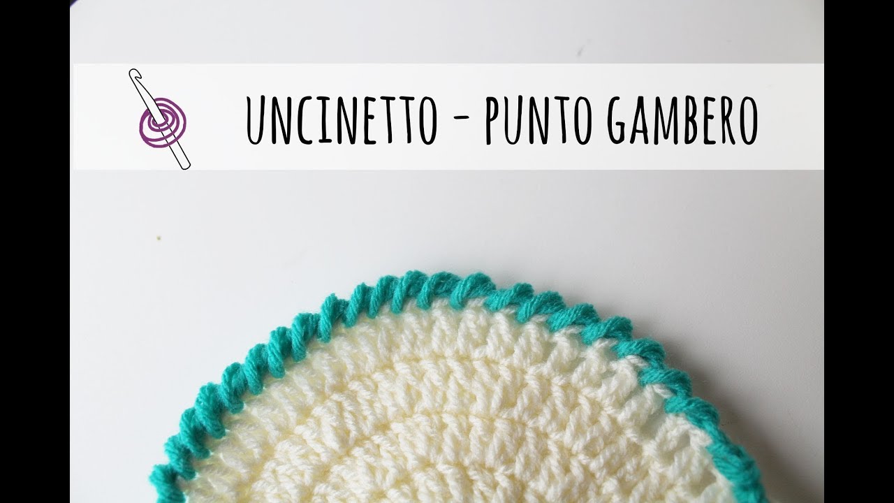 Tutorial uncinetto per punto gambero