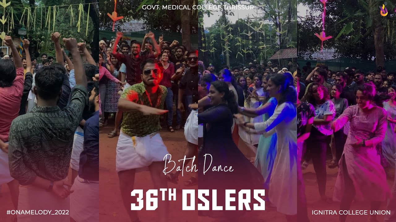 Batch Dance | 36th Oslers | Onamelody | Onam 2022 | GMC Thrissur