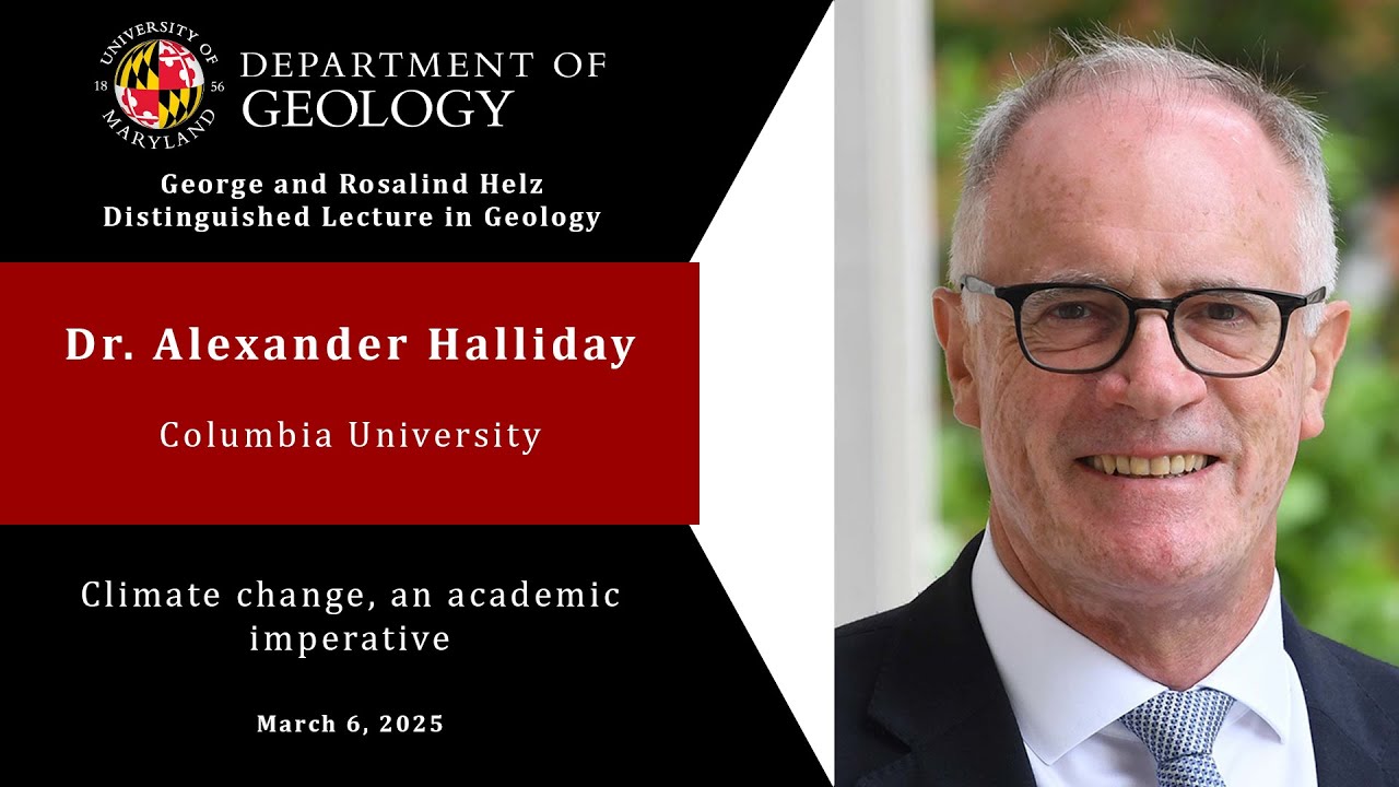 Helz Lecture - Alexander Halliday from Columbia University - 3/6/2025