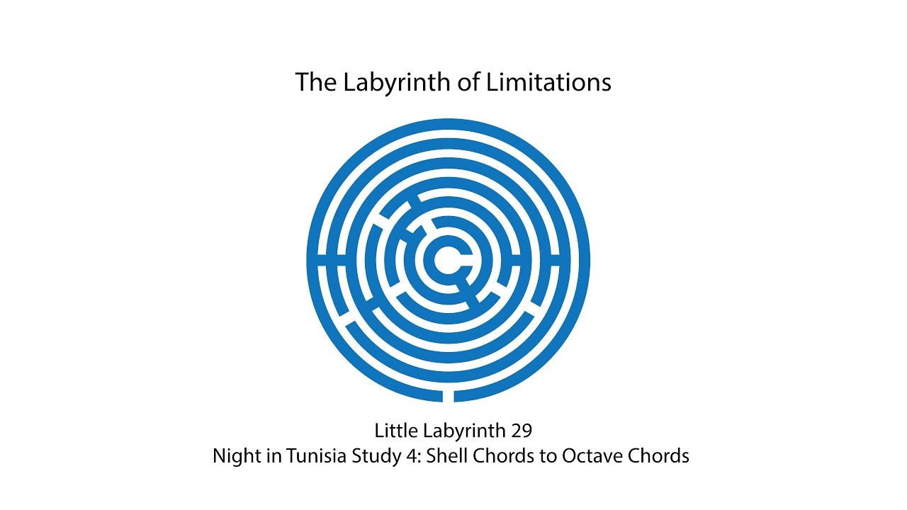 Little Labyrinth 29: Shell Chords to Octave Chords (Barry Harris)