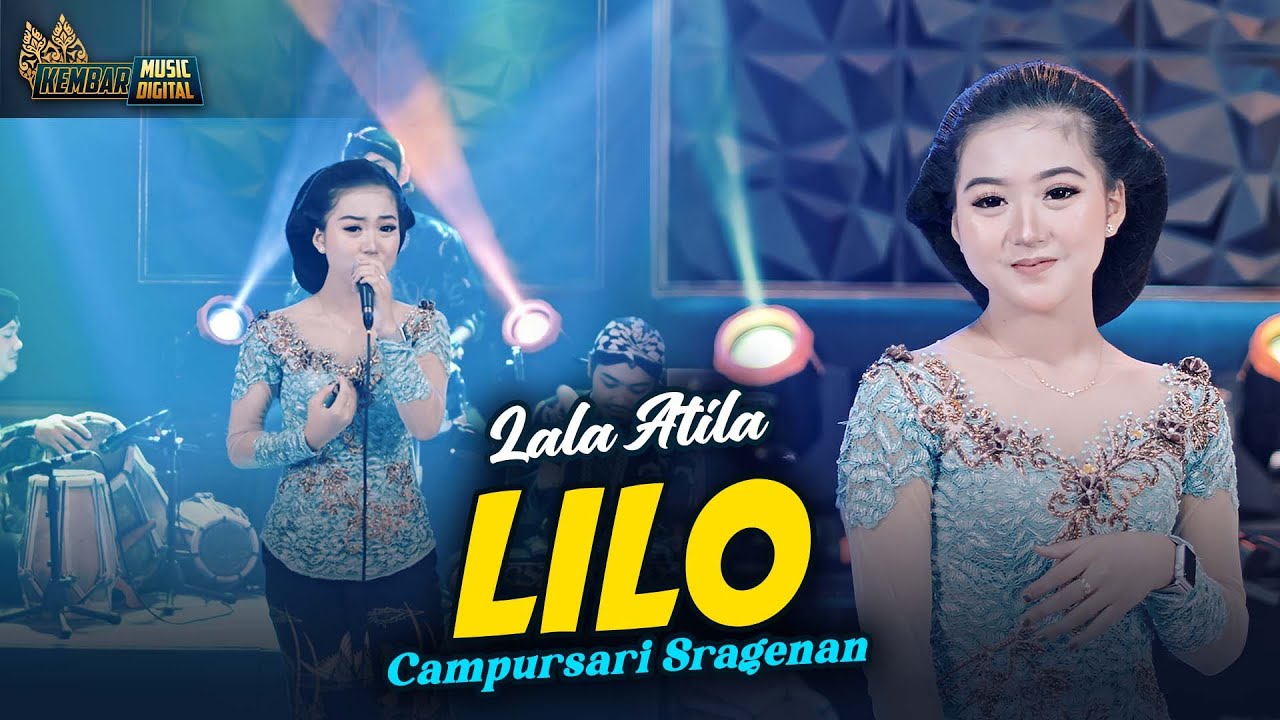 Lala Atila - LILO - Kembar Campursari Sragenan ( Official Music Video )