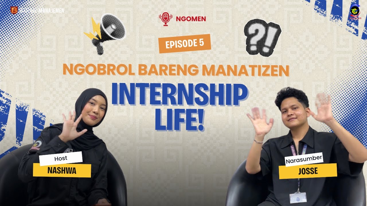 NGOMEN - INTERNSHIP LIFE: TANTANGAN, ADAPTASI, TIPS AND TRICK INTERNSHIP!