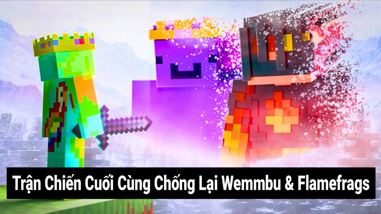 Trận Chiến Cuối Cùng Đầy Bất Ổn: Cuộc Chiến Chống Lại Wemmbu & FlameFrags!