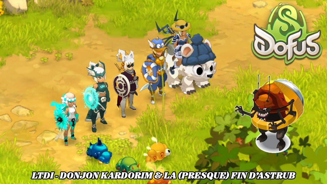 DONJON KANKREBLATH ET LA (Presque) FIN D'ASTRUB - LTDI EP.4 - DOFUS 3
