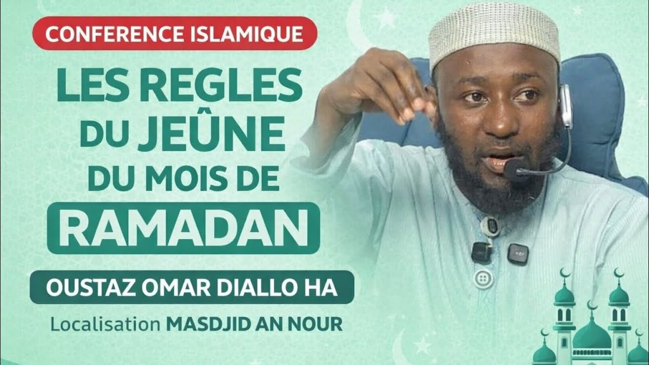 Conférence Islamique||OUSTAZ OMAR DIALLO HA|Les règles du jeûne du mois de ramadan 