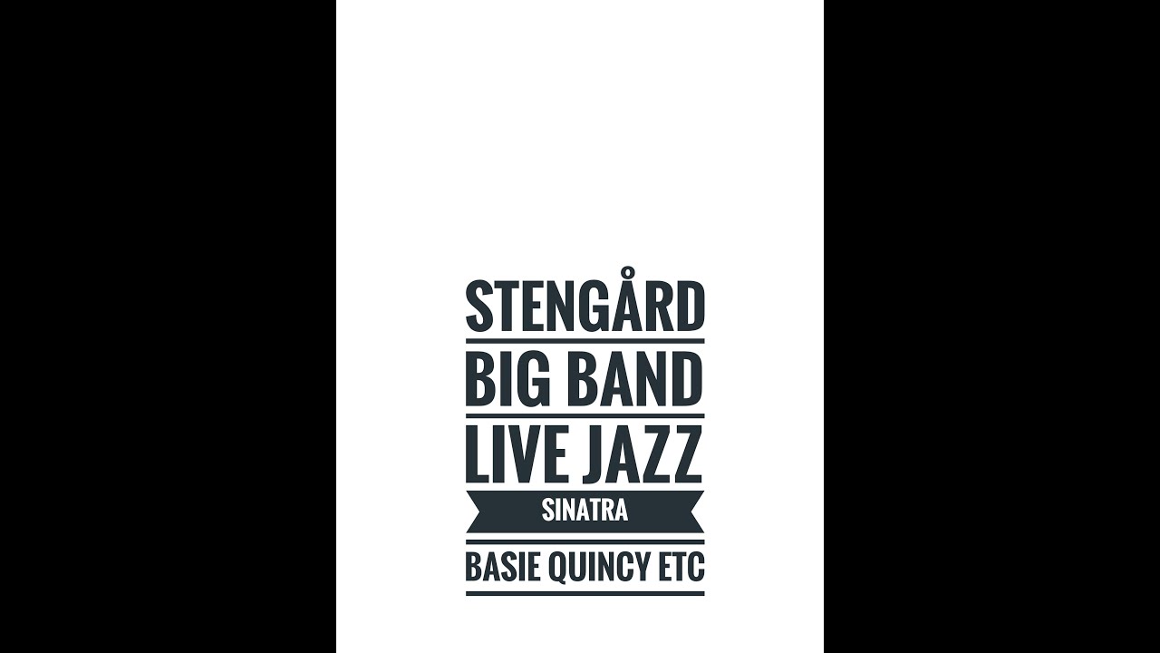 Stengard Big Band & Patrik Lundström - Live Concert Söderhamn Teater Sweden 2023 www.stengard.com