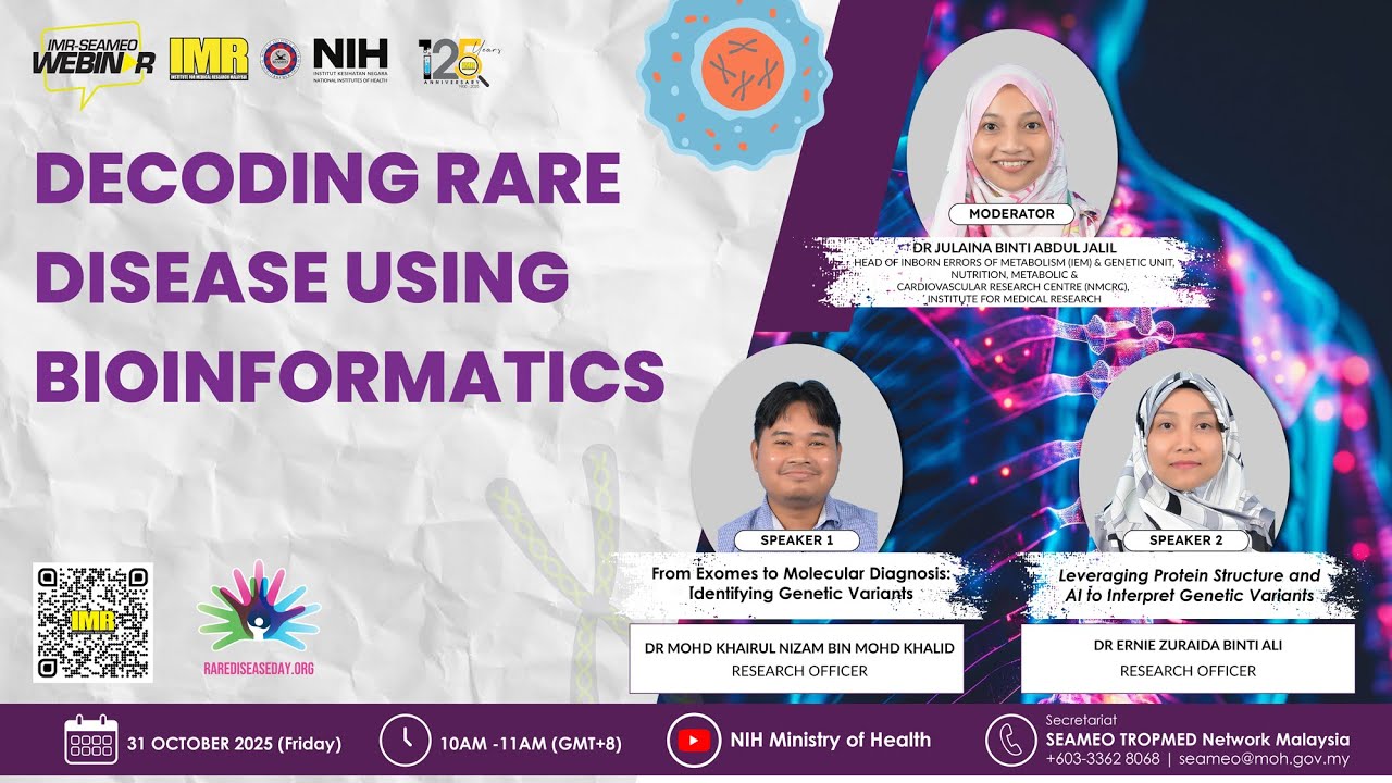 IMR-SEAMEO 2025 Webinar - Decoding Rare Disease Using Bioinformatics
