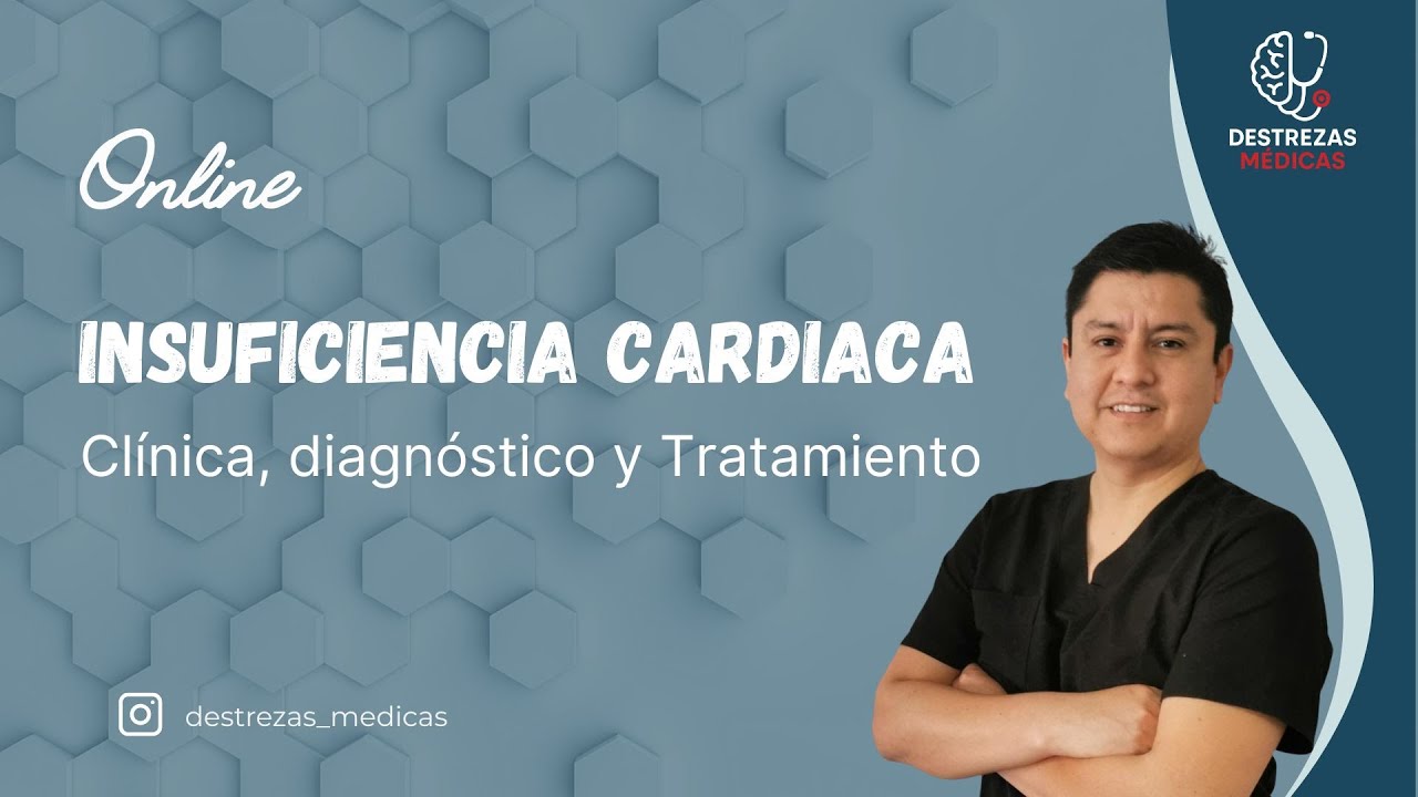 Insuficiencia cardiaca: Clínica, diagnostico y tratamiento