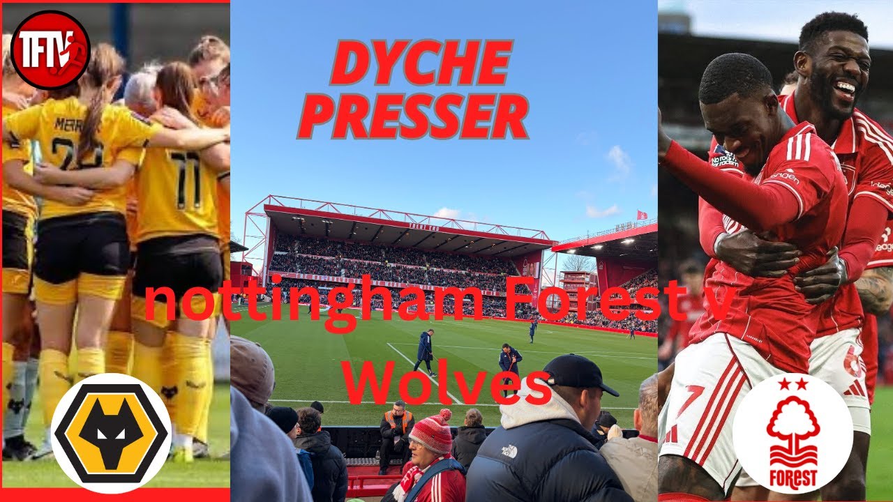 Nottingham forest wolves | premier league | dyche presser