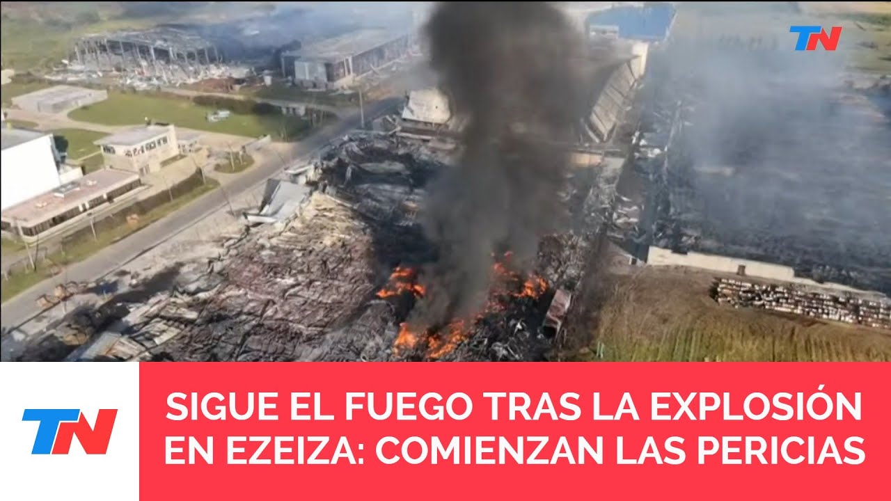 EXPLOSIÓN EN EZEIZA I Buscan las causas que provocaron el accidente que arrasó el parque industrial