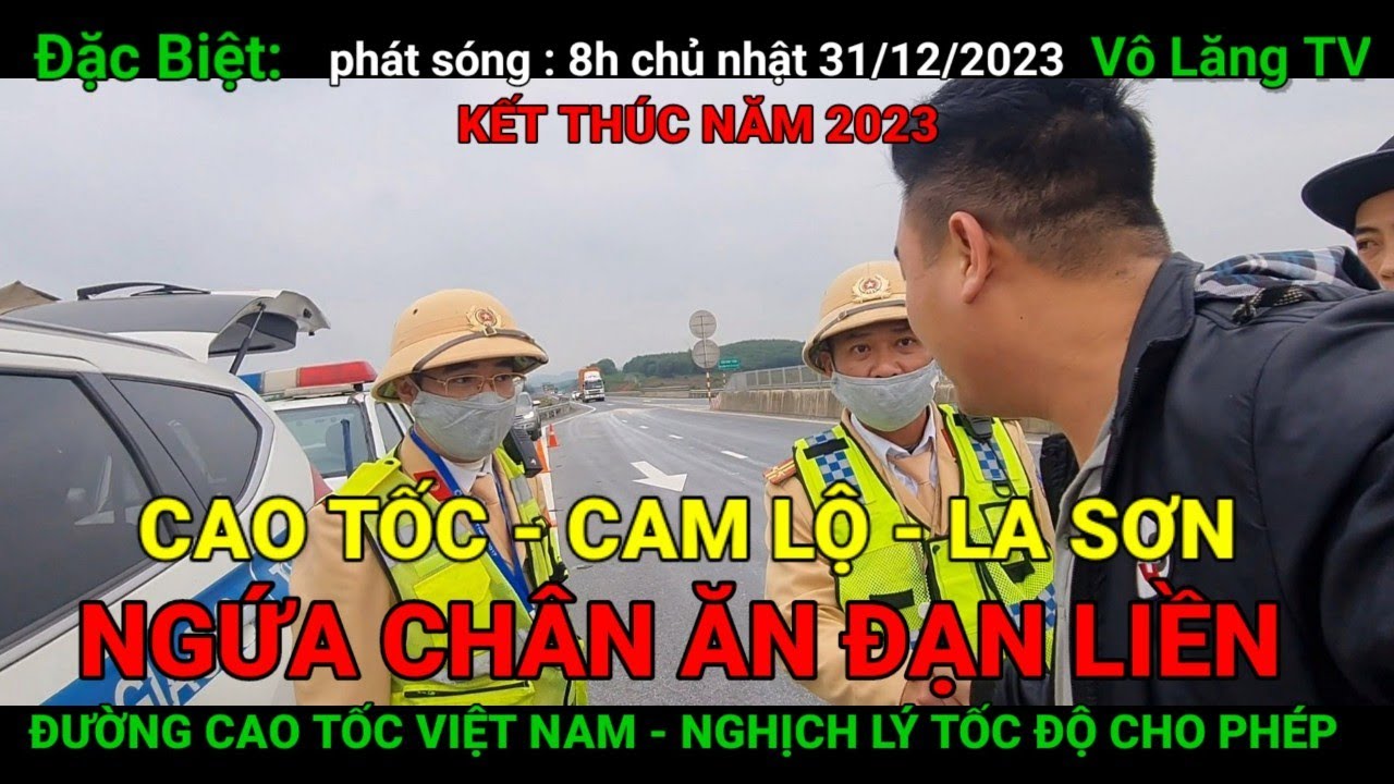 CSGT CAO TỐC CAM LỘ LA SƠN CHẠY QUÁ TỐC ĐỘ ĂN ĐẠN LIỀN