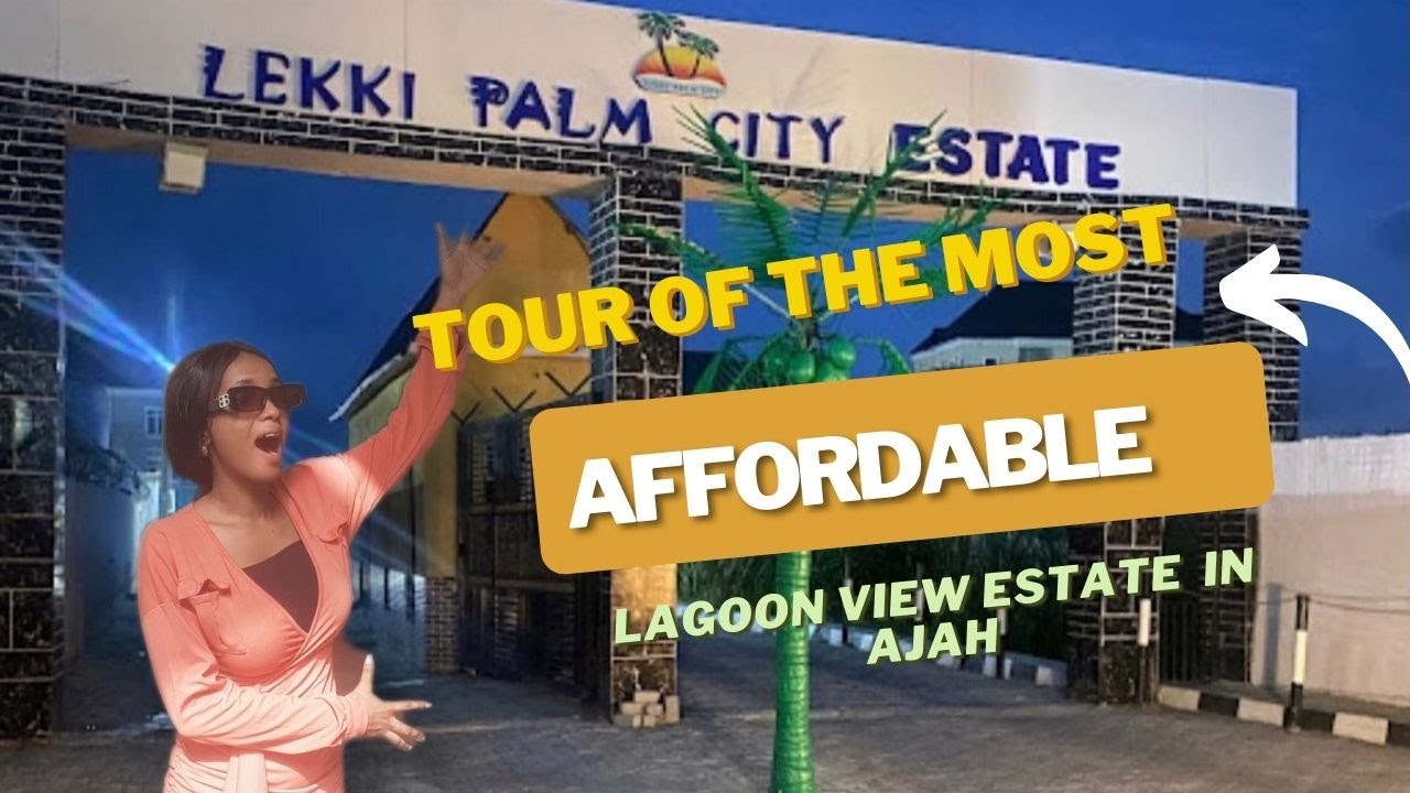 WATCH THIS BEFORE YOU BUY PROPERTIES IN LEKKI PALM CITY AJAH (VIDEO TOUR)!!!!
