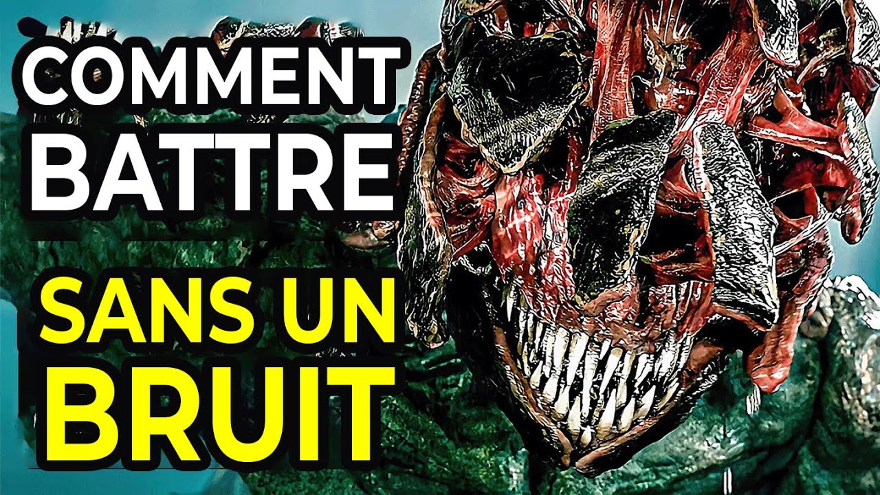 Comment Battre Les CHASSEUSES DE BRUIT Dans Sans un Bruit