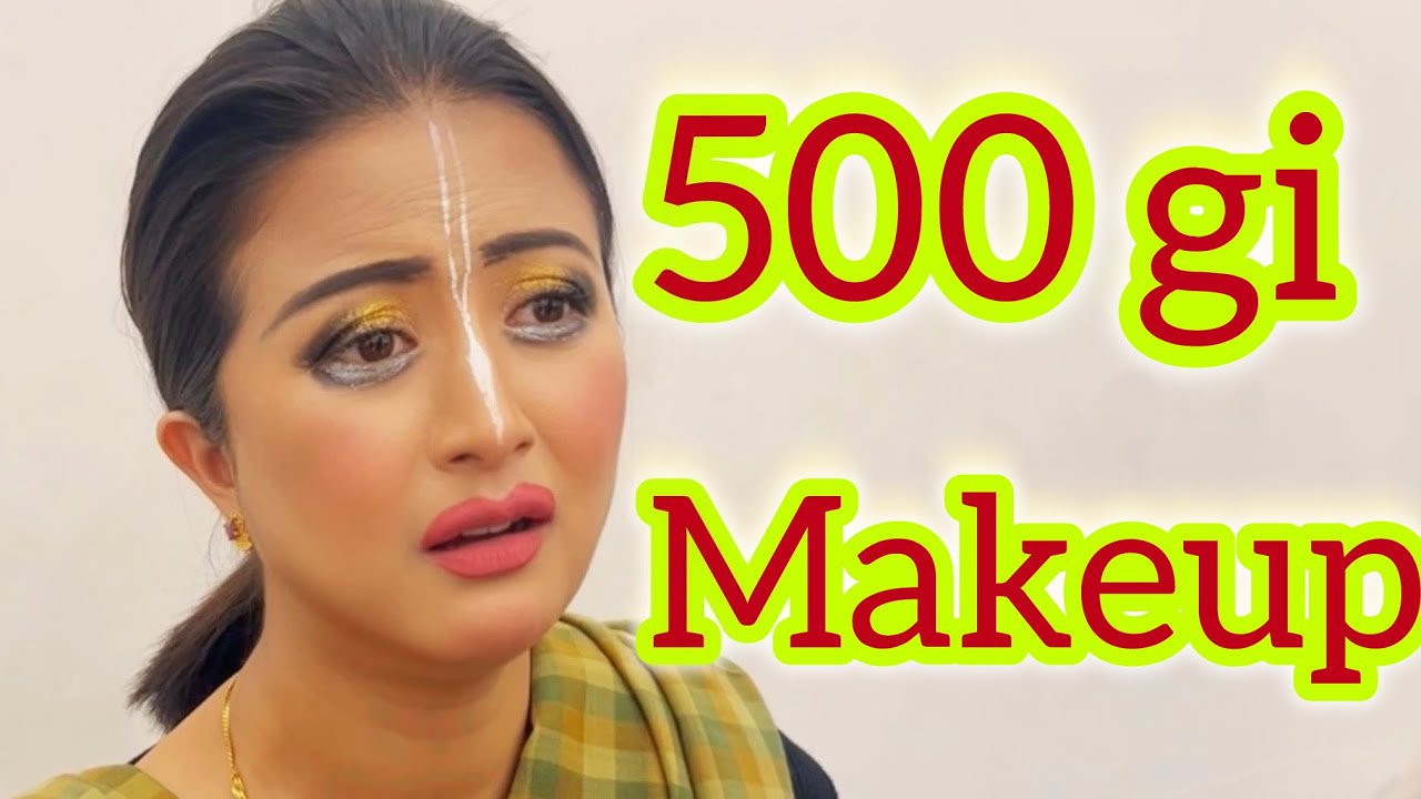 500 gi Make up //Funny vedio// @athokpamsoniawangg #funny #viral #viralvideo 