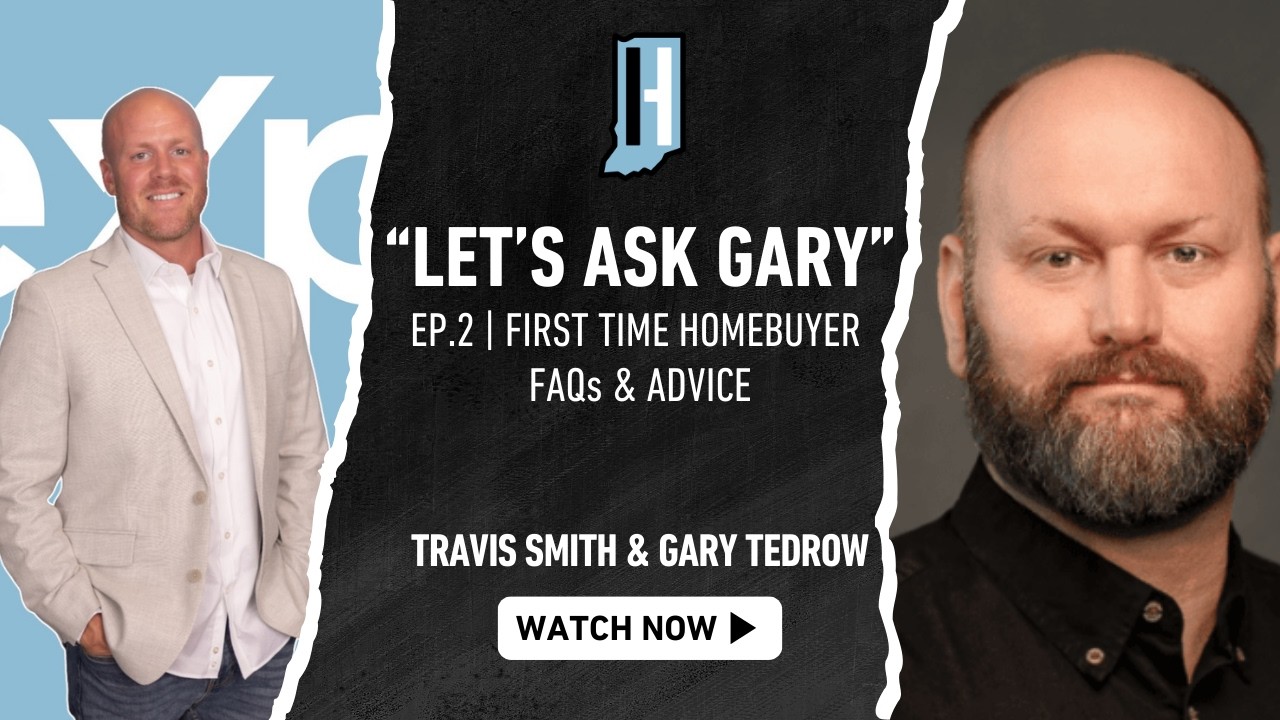Let's Ask Gary Ep. 2 | First Time Homebuyer FAQs & Advice