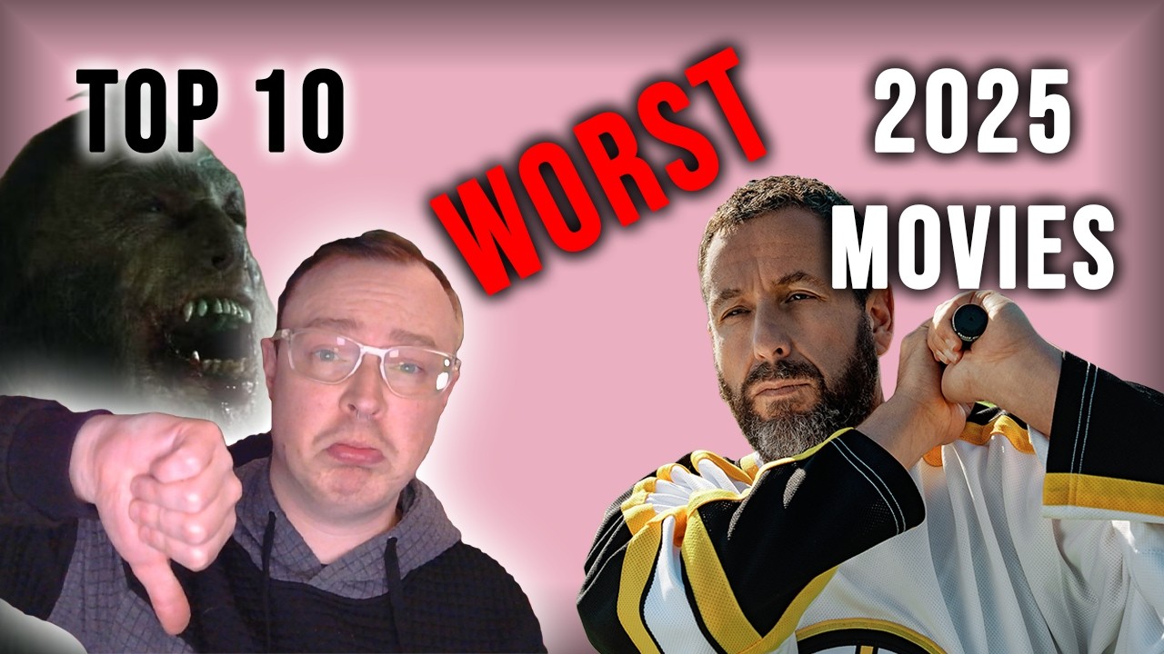 The 10 WORST Movies from 2025!