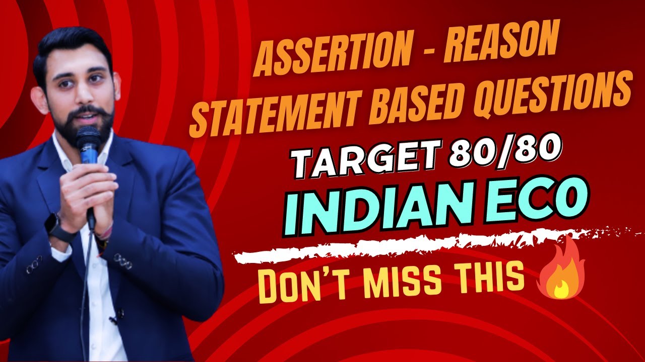 1 MARKERS | Assertion-Reason | Statement based Questions |Indian Economics | Class 12 | Boards 2024