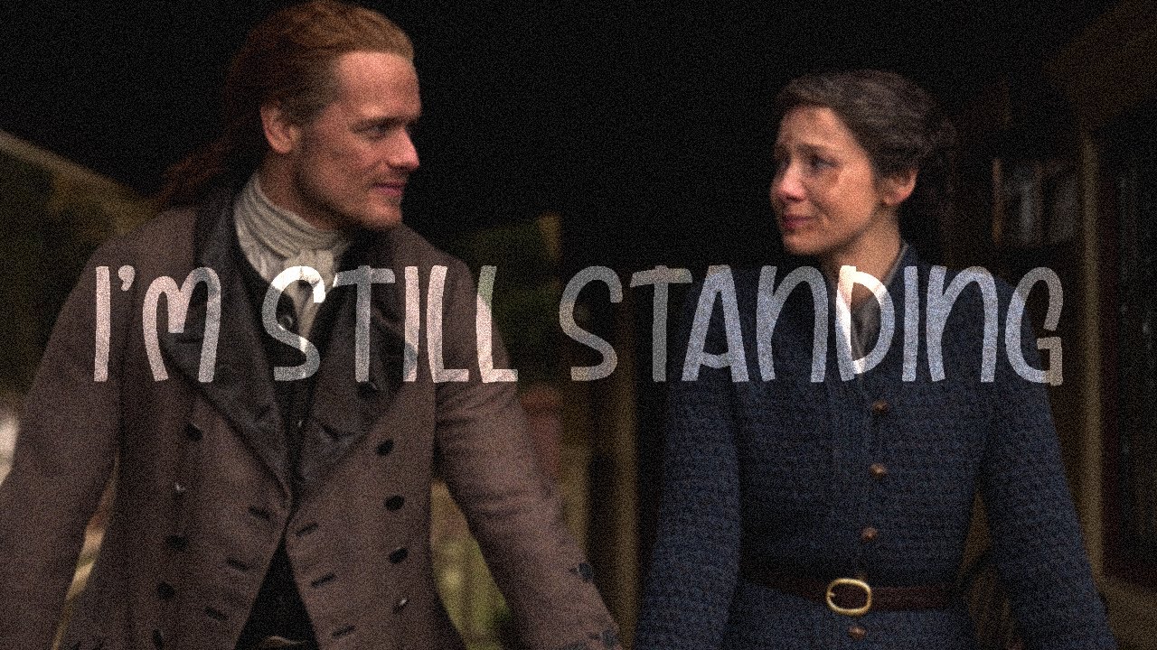 outlander - i'm still standing