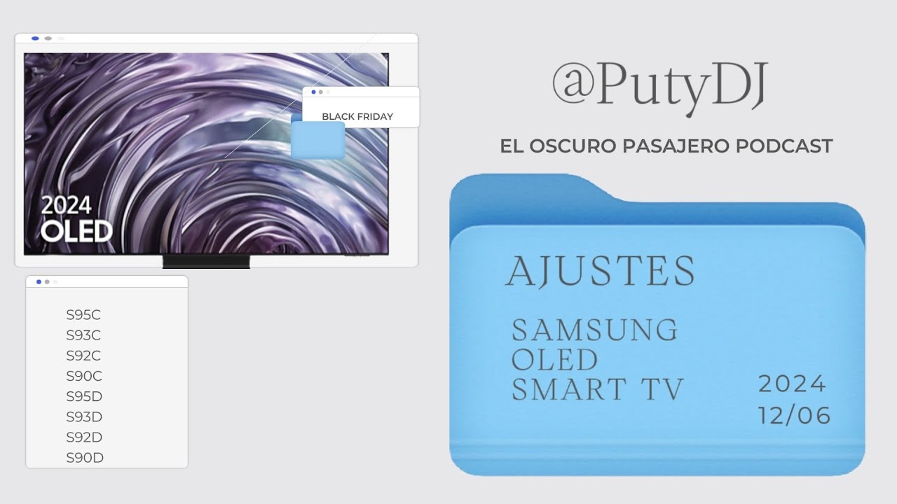 AJUSTES PARA TU NUEVA SMART TV OLED SAMSUNG S95C, S93C, S92C, S90C, S95D, S93D, S92D, S90D