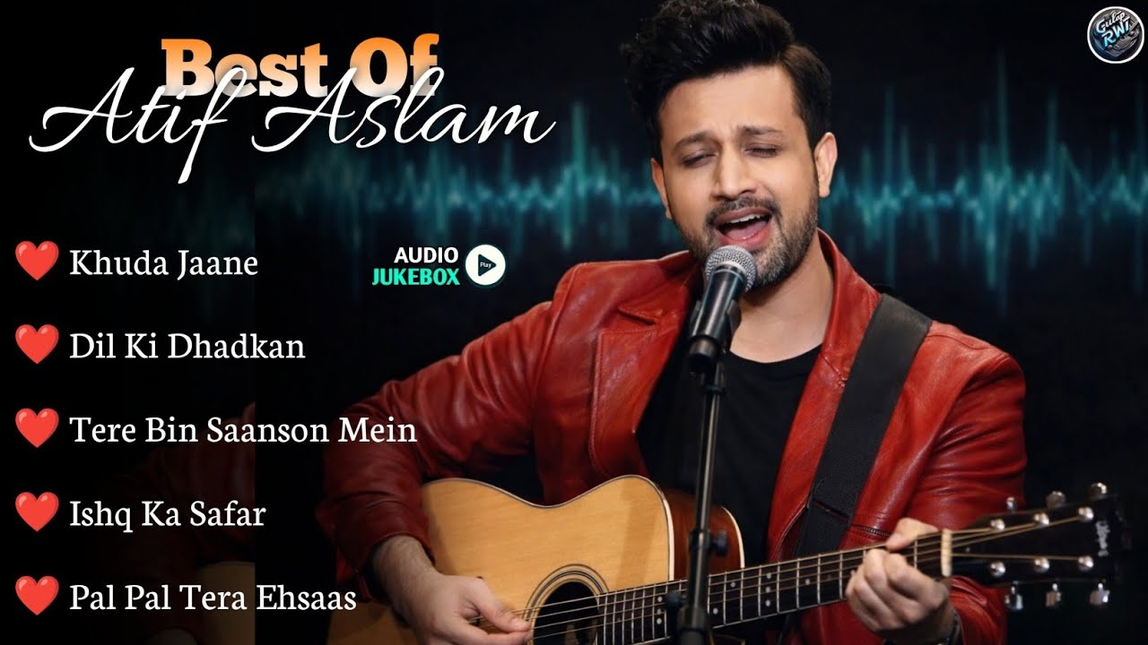 Atif Aslam Songs | Best of Atif Aslam Love Songs 2026 ❤️ Superhit Romantic Audio Jukebox Playlist