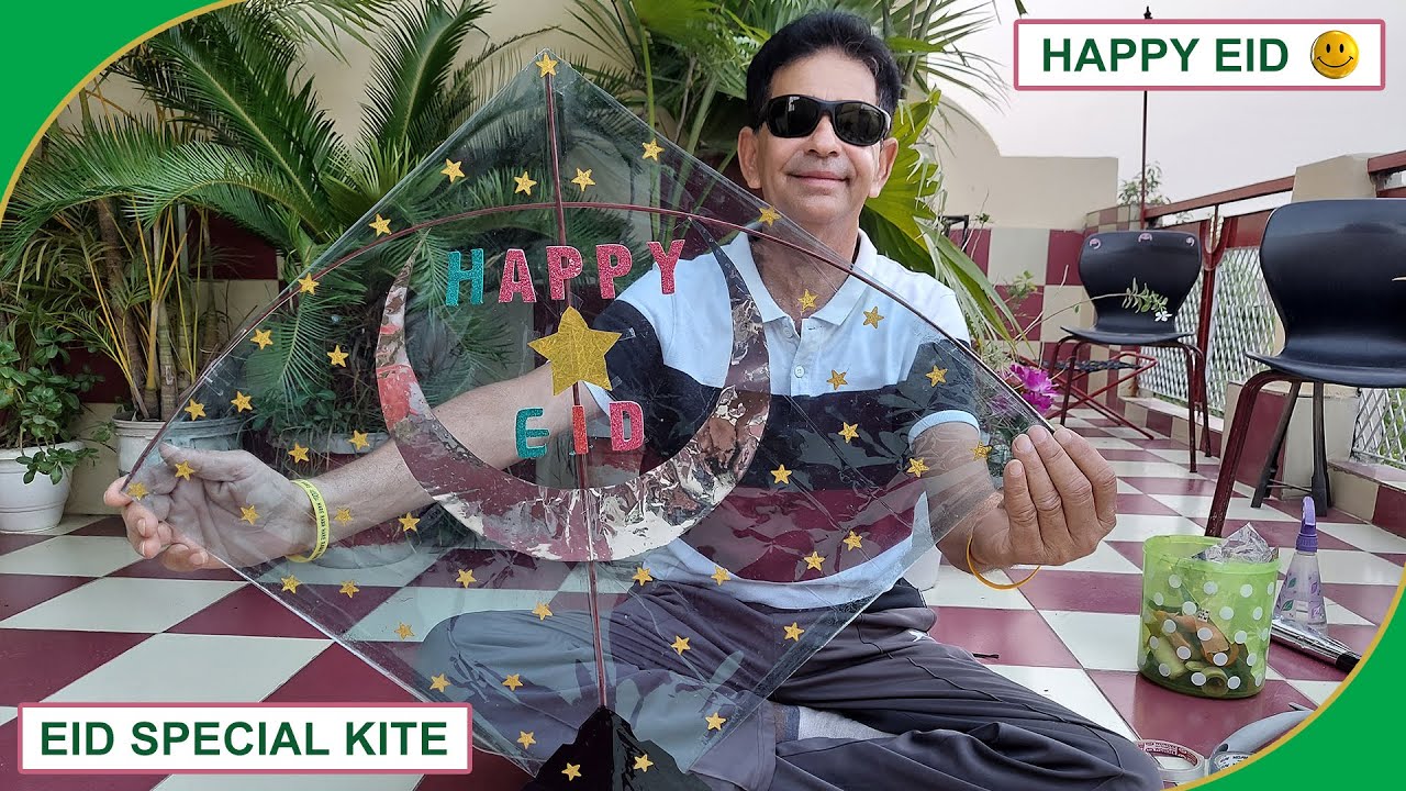 Making A Special Kite On Eid | Happy Eid Everyone 😊