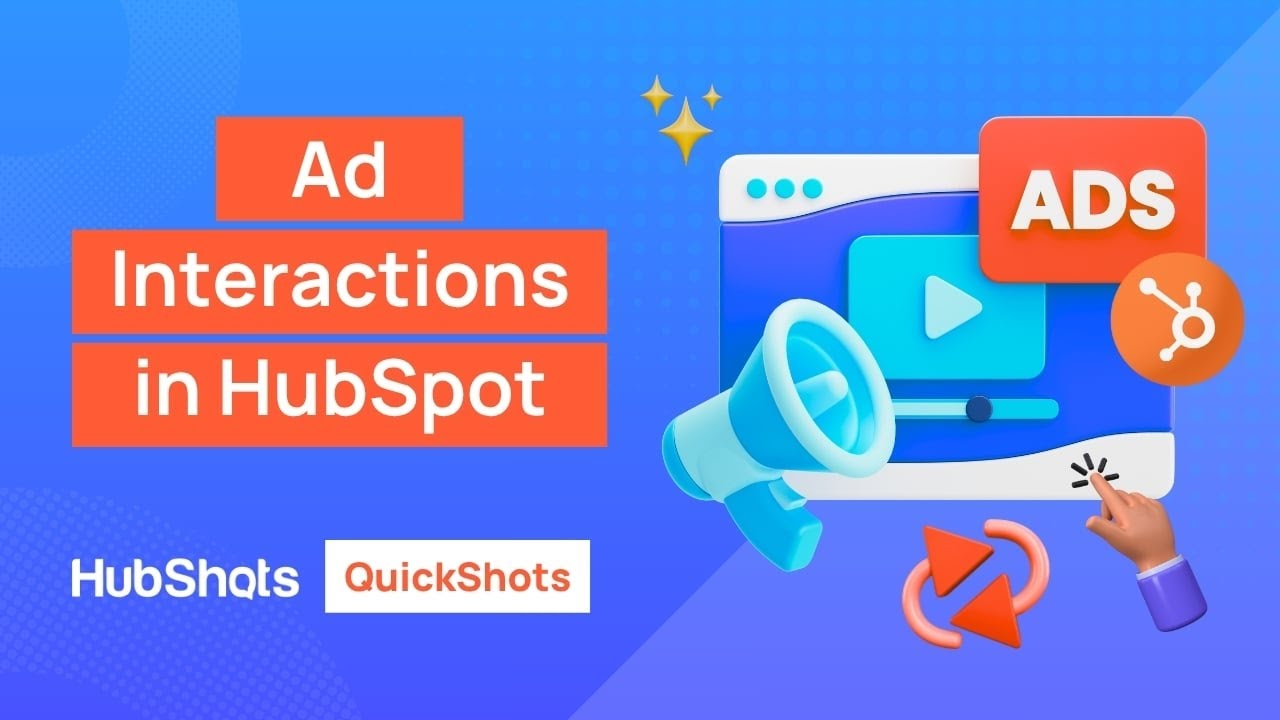 Tracking Ad Sources & Contact Journeys in HubSpot