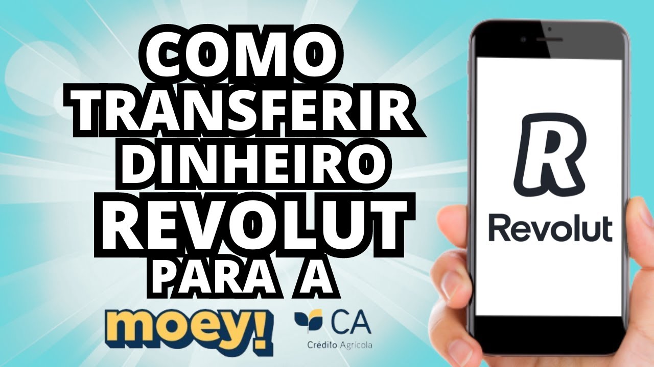 Como Transferir dinheiro do REVOLUT para a MOEY! | Tutorial Online PT