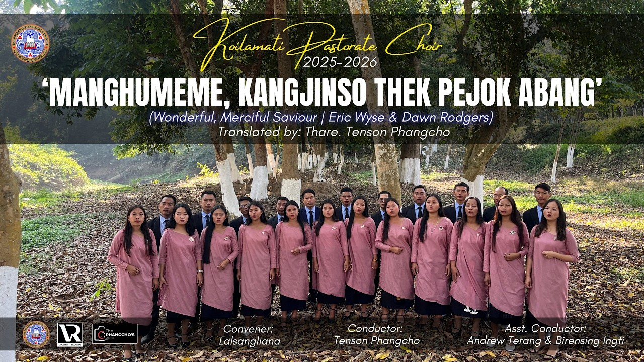 Manghumeme, Kangjinso Thek Pejok Abang | Koilamati Pastorate Choir (2025-26) | Vol - 4