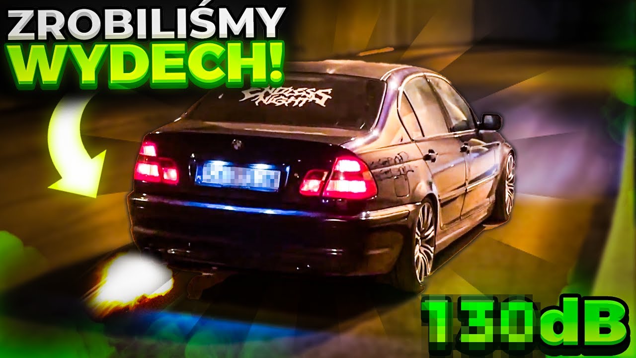 STRZAŁY W DIESLU - zrobiliśmy wydech w E46