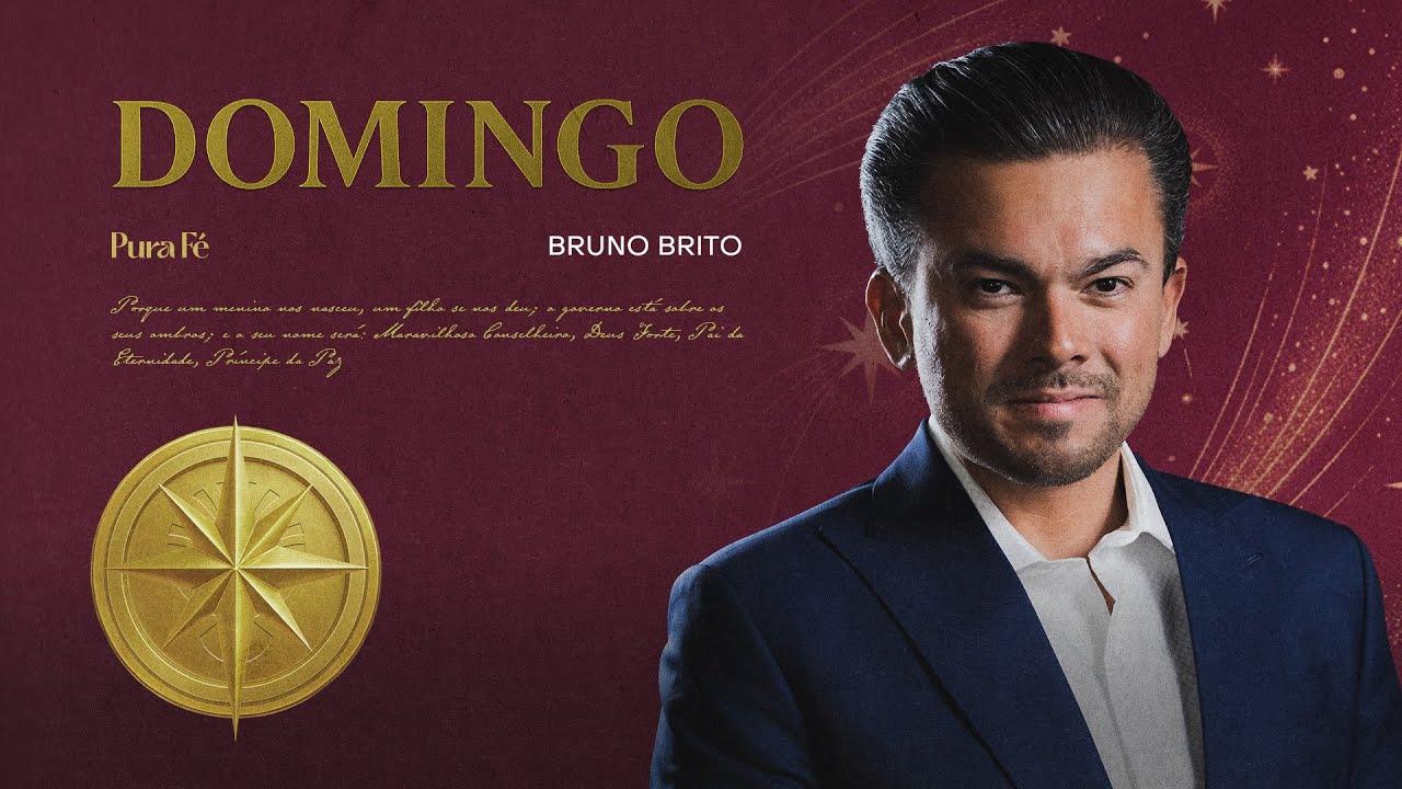 DOMINGO 10H | BRUNO BRITO - PURA FÉ