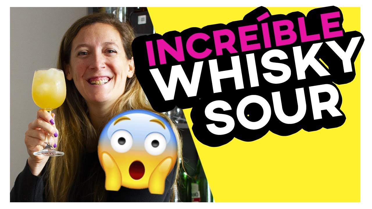 C&Oacute;MO preparar WHISKY SOUR !!!!! 👍🏼 🥃 (Cocteles con WHISKY F&Aacute;CILES de preparar)