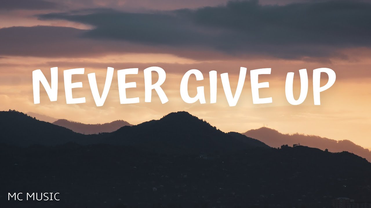 NEFFEX - Never Give Up (lyrics)