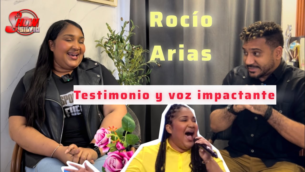 TESTIMONIO Y VOZ IMPACTANTE. ROCIO ARIAS. EL SHOW DE SILVIO.