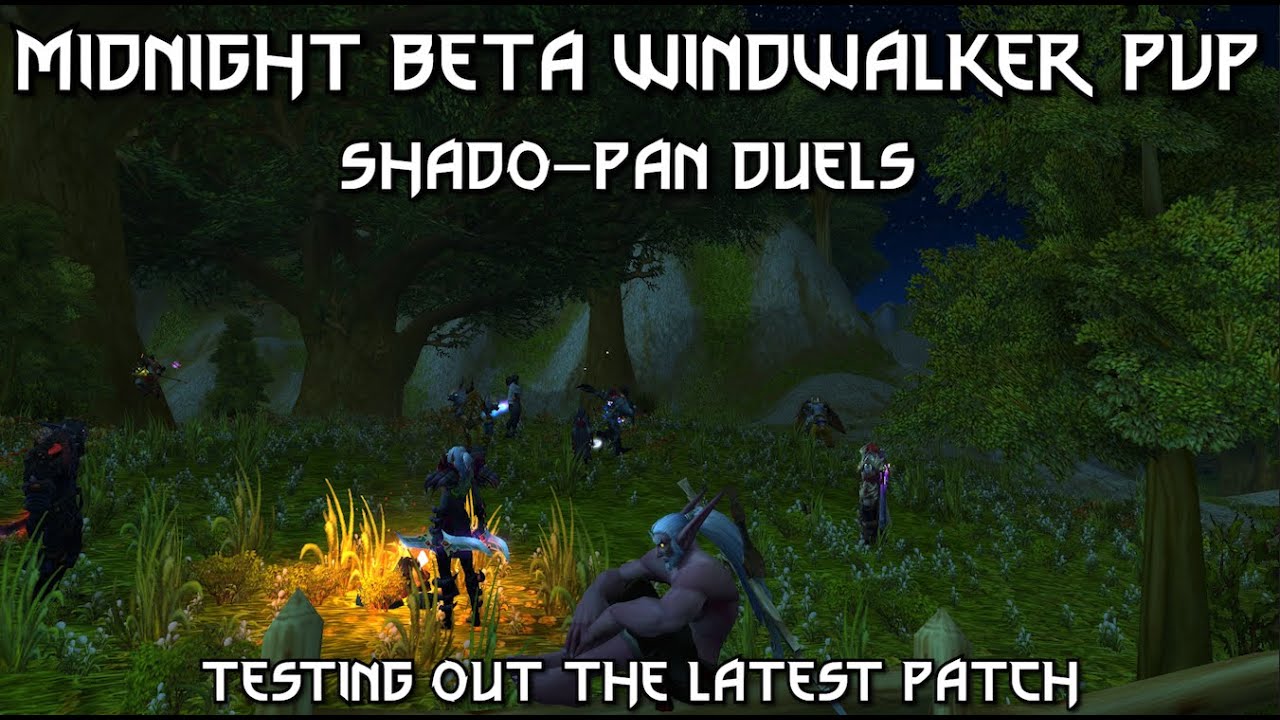 Midnight Beta Windwalker PvP || More Shado-Pan Duels - New Beta Class Balancing/Changes