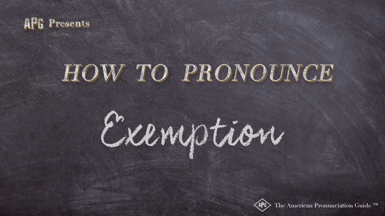 How to Pronounce Exemption (Real Life Examples!)