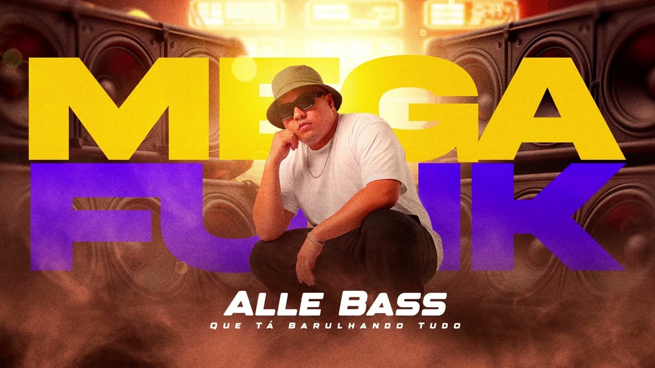 SET MEGAFUNK - ALLE BASS 2026