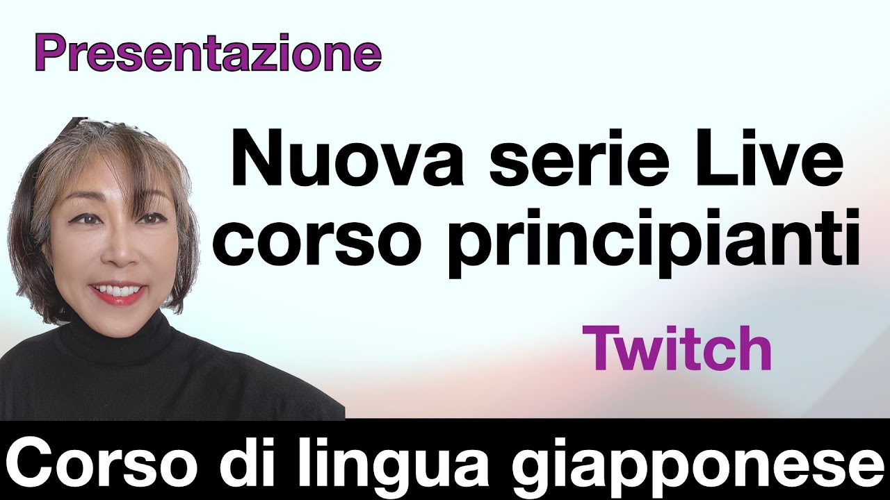 Presentazione del nuovo live Twitch del corso di giapponese per i principianti assoluti!