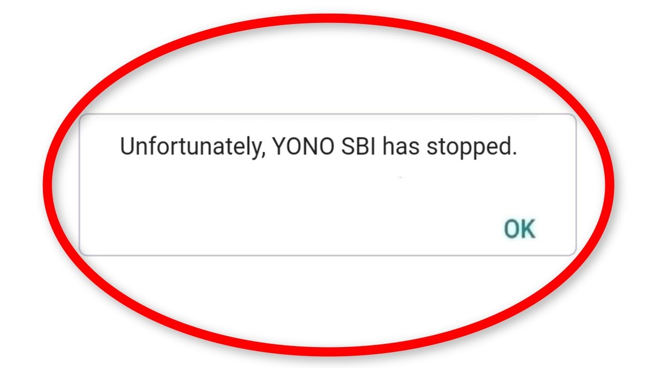 How To Fix Unfortunately YONO SBI Has Stopped Error Android & Ios || Fix YONO SBI Not Open Problem