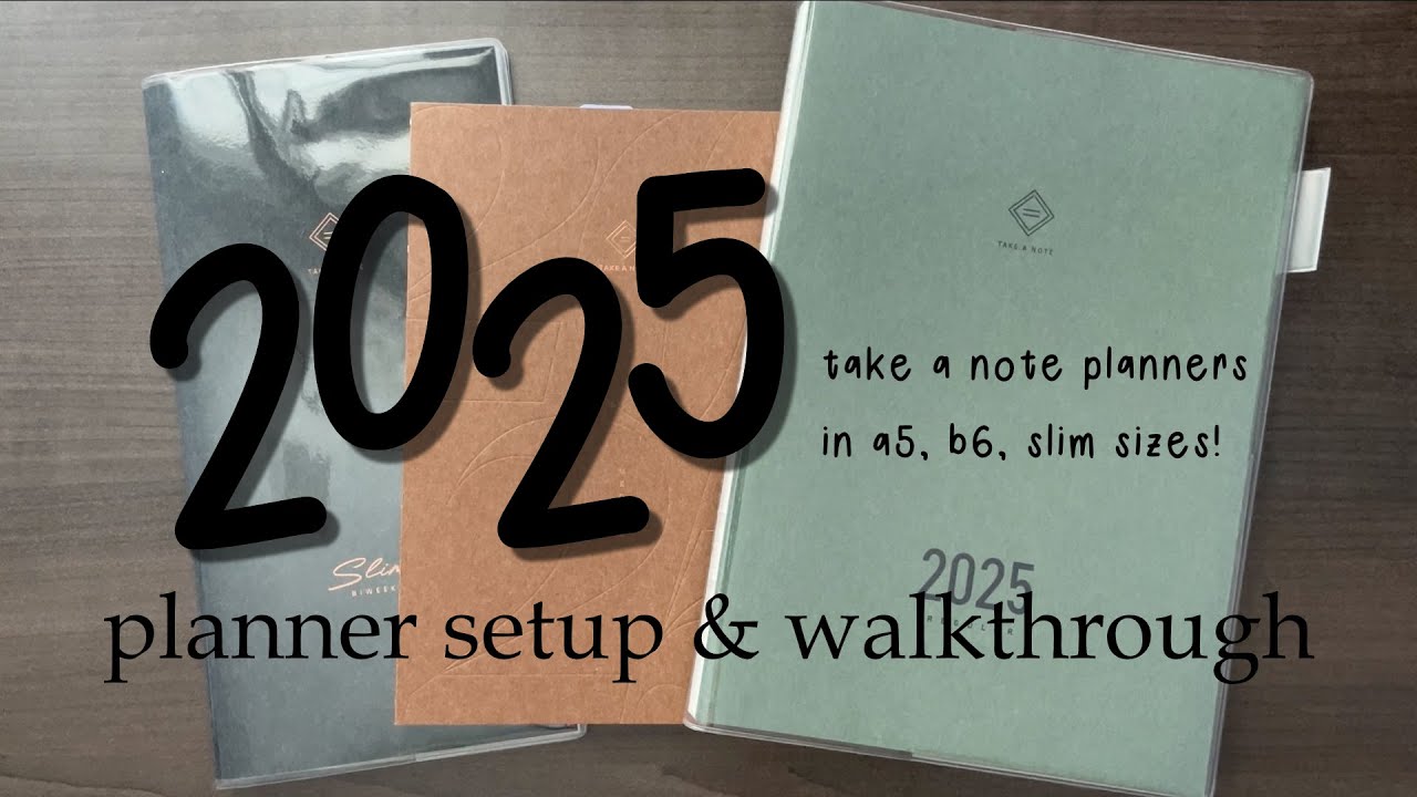 take a note planners 2025 set-up + walkthrough
